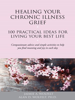 cover image of Healing Your Chronic Illness Grief